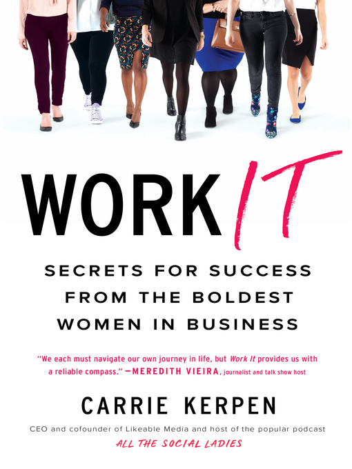 Title details for Work It by Carrie Kerpen - Available